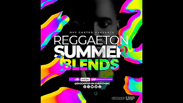 LMP Mixes 0525 : Reggaeton Summer Blends