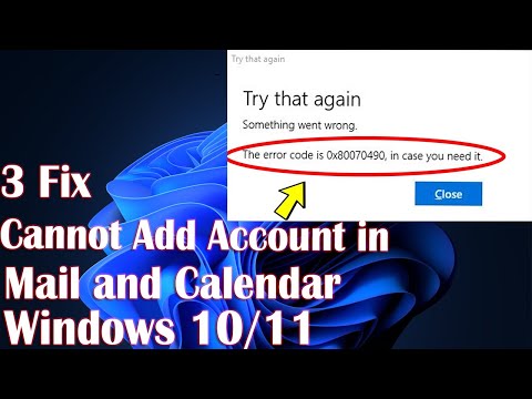 3 Fix Cannot ‘Add Account’  Mail and Calendar App (Error Code 0x80070490)