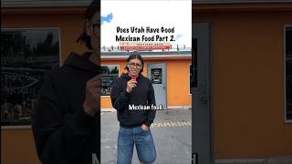 BEST Mexican Food EVER
