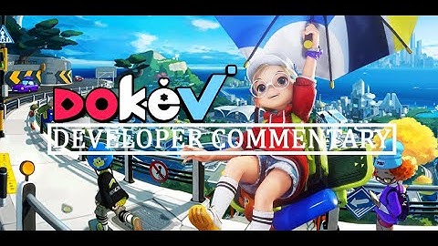 DokeV   Official Developer Walkthrough   gamescom 2021