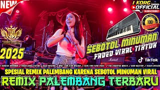 Download Lagu REMIX ORGEN PALEMBANG TERBARU 2025 SPESIAL REMIX PALEMBANG VIRAL FULL BASS MP3 Download Lagu REMIX ORGEN PALEMBANG TERBARU 2025 SPESIAL REMIX PALEMBANG VIRAL FULL BASS MP3