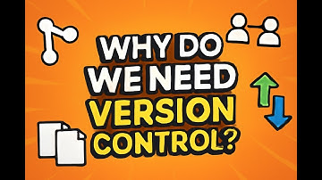 Why Do We Need Version Control like Git