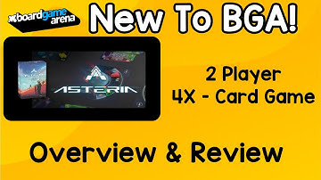 New to BGA — Asteria 4x Game in a Deck of Cards