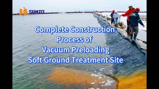 Complete Construction Process of Vacuum Preloading｜Soft Ground Treatment Site.#VacuumPreloading screenshot 1