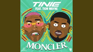 Moncler (Feat. Tion Wayne)