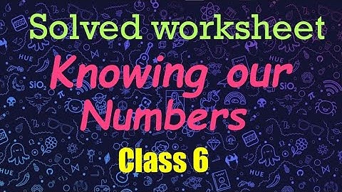 Worksheet for class 6 maths knowing our numbers|in Hindi|@EasywaybyAfroz