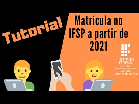 Tutorial para matrícula no IFSP a partir de 2021 pela plataforma Gov.br