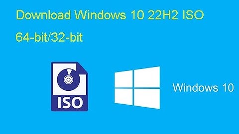 Hướng Dẫn Download Bộ Cài Windows 10 22H2 Từ Trang Chủ Microsoft.