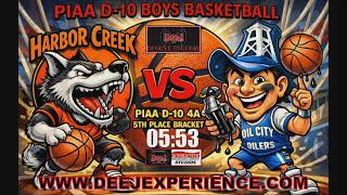 PIAA D-10 BOYS 4A BASKETBALL 5TH PLACE BRACKET HARBOR CREEK HUSKIES VS OIL CITY OILERS