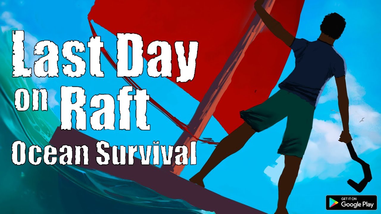 Last Day on Raft: Ocean Survival MOD APK cover