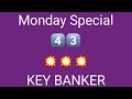 Monday Special with KEY 🔑🗝️ Banker