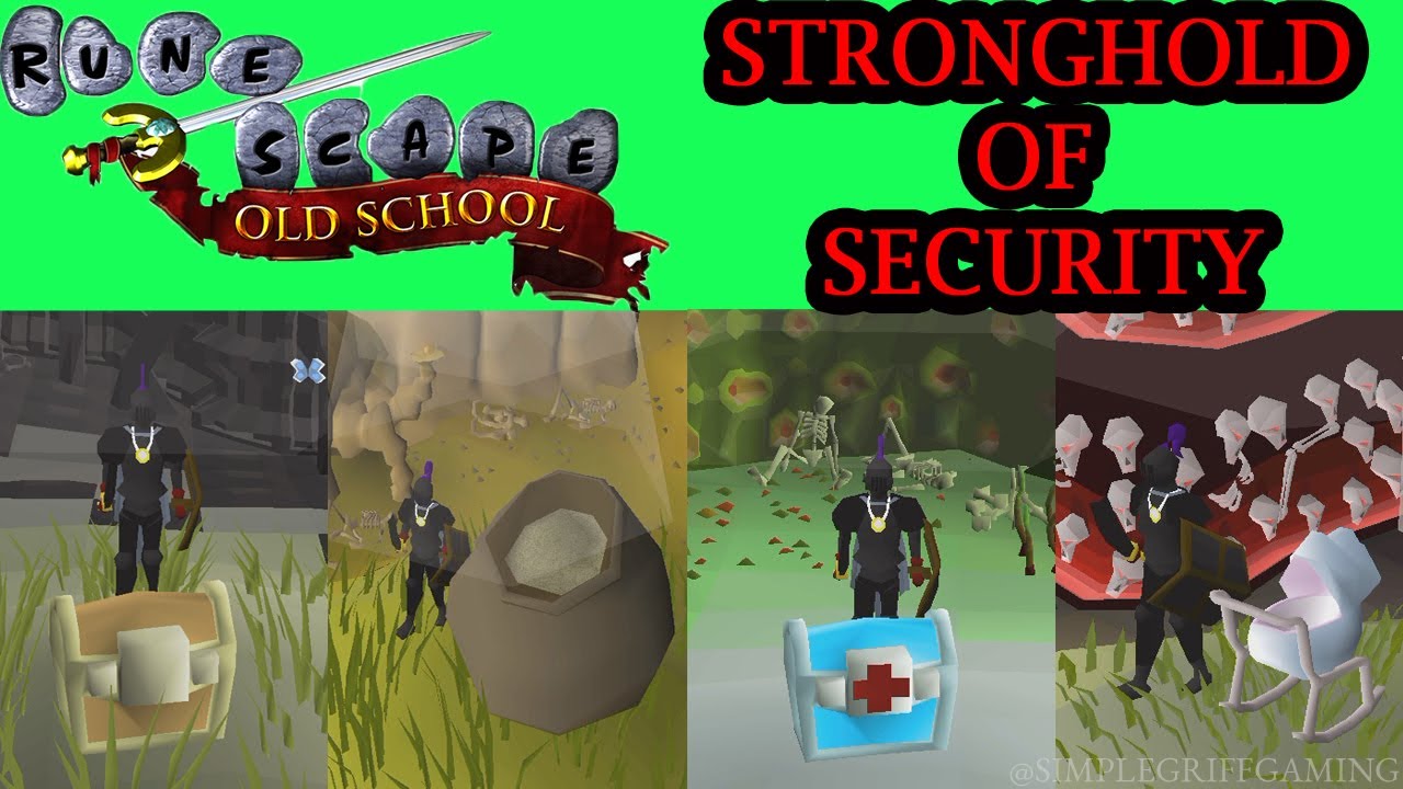 OldSchool Runescape Stronghold Of Security