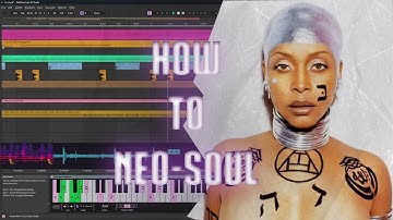 How to make Jazzy  Neo Soul beats for Cleo Sol and Erykah Badu