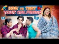 How to Test Your Girlfriend | Girlfriend VS Best Friends | RealHit