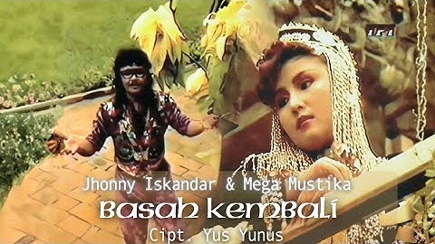 Mega Mustika ft Jhonny Iskandar - Basah Kembali (Original Music Video) | 1993