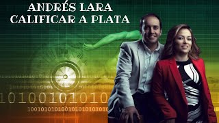 Andrés Lara - Calificar a Plata