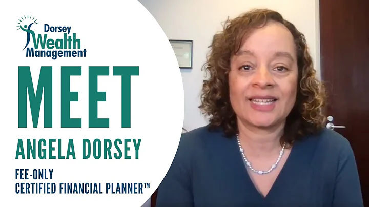 Meet Angela Dorsey, CFP, MBA - Dorsey Wealth Manag...