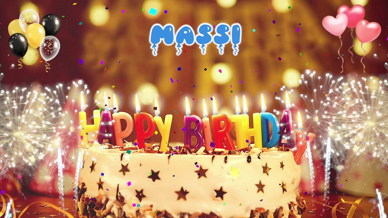 MASSI Birthday Song  Happy Birthday Massi