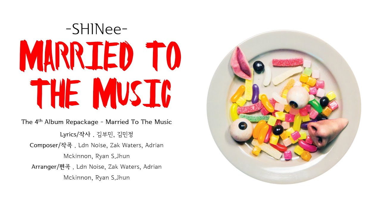 샤이니 (SHINee) Married To The Music [LYRICS HANROMENG] YouTube