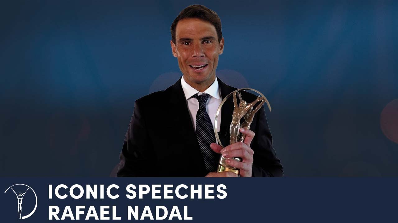 Rafael Nadal - Iconic Speech - YouTube
