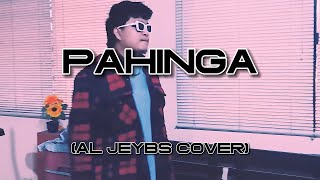 Al James - Pahinga (Al Jeybs Cover)