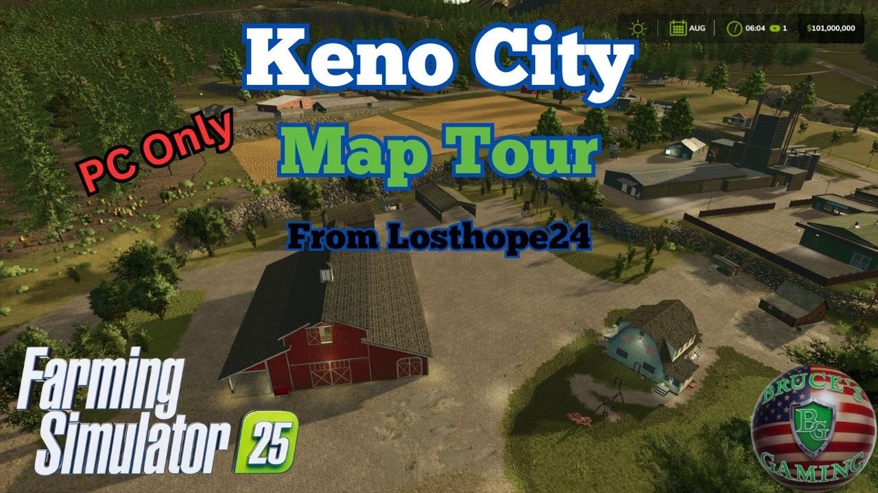 FS 25 Keno City PC Only Mod map First Look 