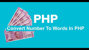 Convert Number To Words In PHP | Nexample