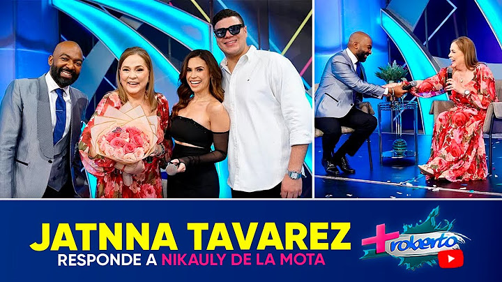 Jatnna Tavarez responde a Nikauly de la Mota | MAS ROBERTO