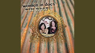 Video-Miniaturansicht von „Women in Docs - Tin Roof“