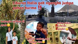 Gak nyangka di Italia ada banyak pohon kurma‼️|Anak bule kalap makan nasi sisa😋