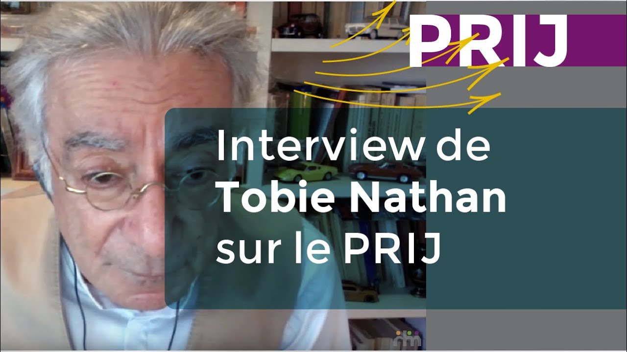 L'ethnopsychiatrie au service des jeunes du PRIJ (interview de Tobie Nathan)