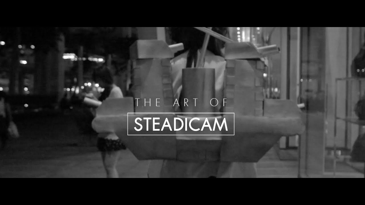 GZ Company: The Art of Steadicam