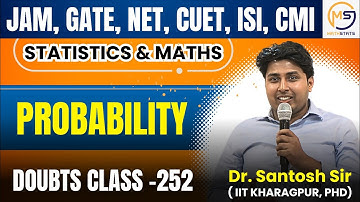 Doubts Class-252:JAM, GATE, NET, CUET, ISI, CMI | Probability | Mathstats @8810409392