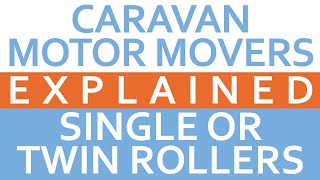 Whats The Difference Between Single And Twin Roller Motor Movers?