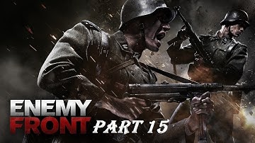 Enemy Front Gameplay Walkthrough Part 15 - Operation Crossbow - Rescue Dietrich