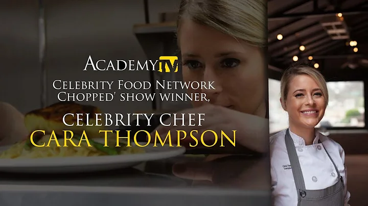 Celebrity Chef Cara Thompson talks about her caree...