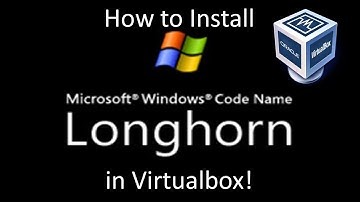 Windows Longhorn Build 4051 - Installation in Virtualbox