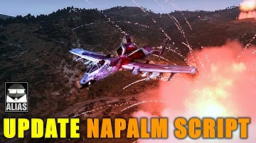Napalm Script Update - Arma 3