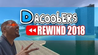 Dacoobers Rewind 2018