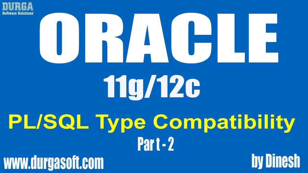 ⁣Oracle || PL/SQL Type Compatibility Part - 2 by dinesh