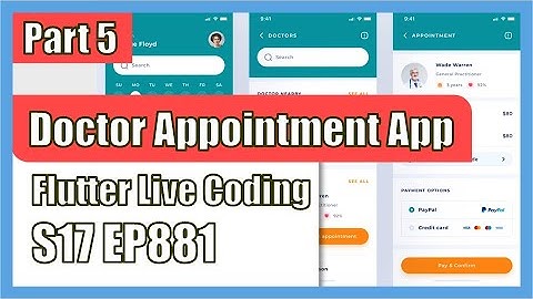 [Flutter] Flutter Live Coding EP881 (Doctor Appointment App Part 5)