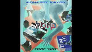 Megan Thee Stallion - Thot Shit (hbrp Remix)