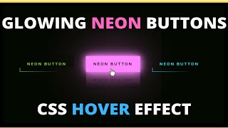 Neon Light Button Animation Effects on Hover | Using CSS