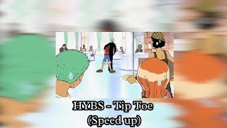 HYBS - Tip Toe (Sped up) Resimi