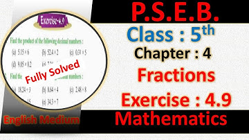 EXERCISE 4.9 PSEB CLASS 5TH MATHS CHAPTER 4  FRACTIONS PSEB 5TH MATHS 4.9