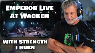 Checking out Emperor With Strength I Burn LIVE at Wacken | Review Reaction