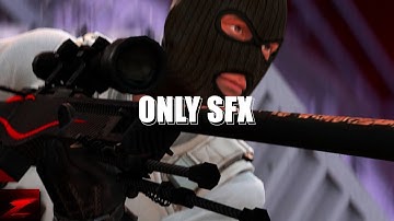 "Monëy so big" - CSGO Edit [CLIPS IN DESC] (ONLY SFX)