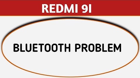 Redmi 9i phone me bluetooth problem kaise solve kare, How to solve Bluetooth issue in redmi 9i