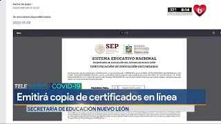 La Secretaría de Educación en NL emitirá copias de certificados en línea