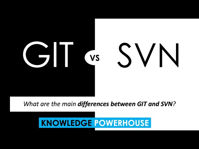 What are the main differences between GIT and SVN? class=